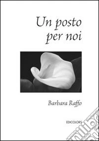 Un posto per noi