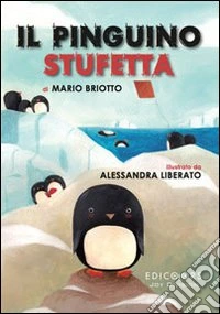 Il pinguino Stufetta libro
