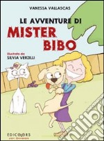 Le avventure di mister Bibo libro