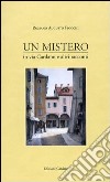 Un mistero in via Cardano e altri racconti libro