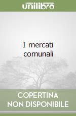 I mercati comunali libro