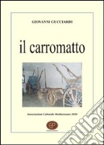 Il carromatto libro