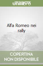 Alfa Romeo nei rally libro