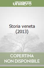 Storia veneta (2013) libro