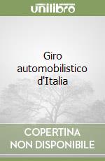 Giro automobilistico d'Italia libro