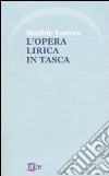 L'opera lirica in tasca libro