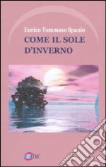 Come il sole d'inverno libro