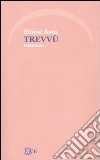 Trevvù libro di Asta Moisè