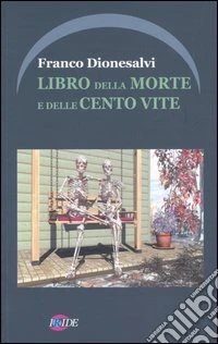 Libro della morte e delle cento vite
