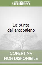 Le punte dell'arcobaleno