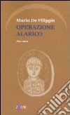 Operazione Alarico libro