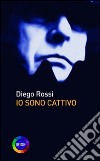 Io sono cattivo libro