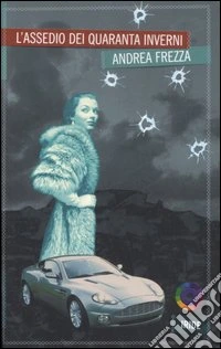 L'assedio dei quaranta inverni