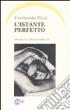 L'istante perfetto libro