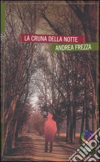 La cruna della notte