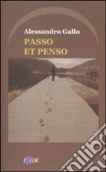 Passo et penso libro