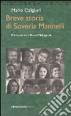 Breve storia di Soveria Mannelli libro