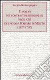 L'analisi dei contratti matrimoniali negli atti del notaio Ferraro di Mileto (1677-1707) libro