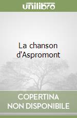 La chanson d'Aspromont