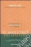 Il maestro dei maestri libro