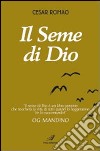 Il seme di Dio libro