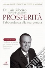 Prosperità. L'abbondanza alla tua portata libro