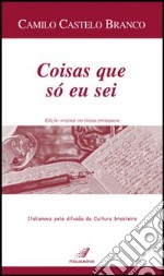 Coisas que só eu sei libro