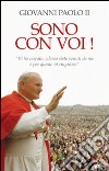 Sono con voi! libro