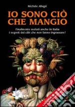 Io sono ciò che mangio libro