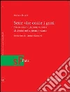 Sette vite come i gatti. generazioni, pensieri e storie di donne nel contemporaneo libro di Mapelli Barbara