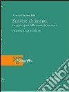 Scrivere altrimenti. Luoghi e spazi della creatività narrativa libro