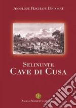 Selinunte. Cave di Cusa