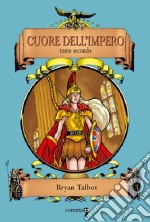 Cuore dell'impero. Vol. 2 libro