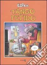 Tango fetido libro