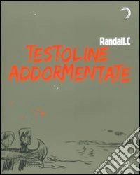 Testolina addormentata