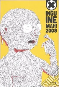 Inguine Mah!gazine (2009)