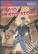 Il Dio vendicatore libro