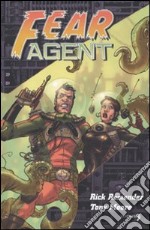 Fear agent. Vol. 1: Ripartenza libro