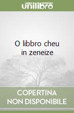 O libbro cheu in zeneize libro