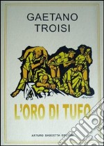 L'oro di Tufo (1) libro