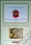 Pietrastornina nel 1749. La provincia di Principato Ultra. Il Principato di Pietrastornina libro di Bascetta Arturo