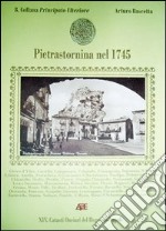 Pietrastornina nel 1745