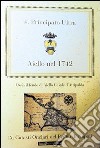 Aiello nel 1742. Il feudo di Ajello Casale di Atripalda. Principato Ultra libro di Bascetta Arturo Del Bufalo Bruno Fiore Lucio Cillo A. (cur.)