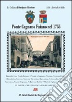 Pontecagnano Faiano nel 1755. Il catasto onciario della provincia di Principato Citeriore. Ponte Cagnano Fajano oggi comune di Pontecagnano. Salerno libro