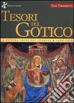 I tesori del gotico. La pittura sacra nel cuneese 1400-1500