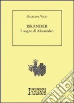 Iskander, il sogno di Alessandro libro