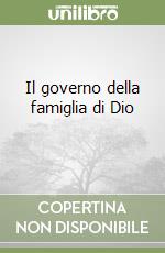 Il governo della famiglia di Dio (1) libro