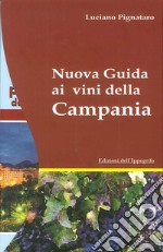 Nuova guida ai vini della Campania libro