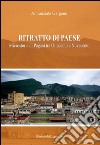 Ritratto di paese. Microstoria di Pagani tra ottocento e novecento libro di Gargano Annunziata