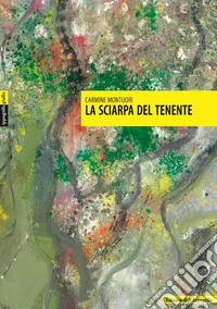La sciarpa del tenente libro